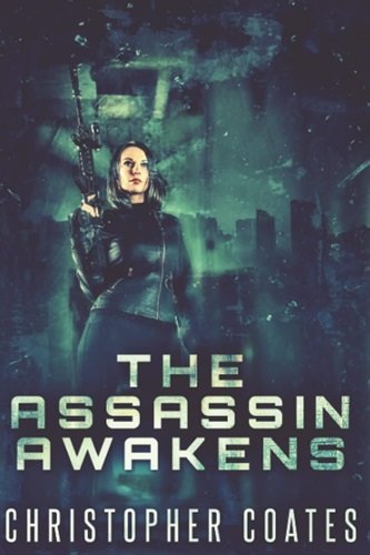 The Assassin Awakens