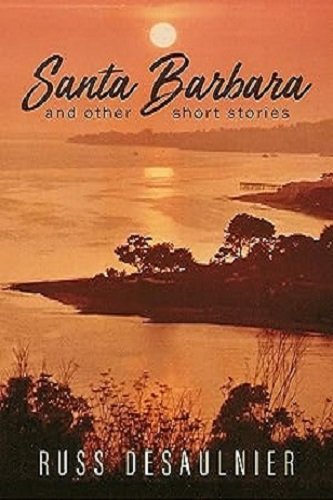 Santa Barbara and Other Short Stories