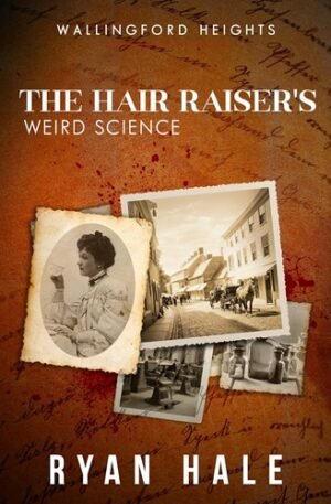 Wallingford Heights: The Hair Raiser's - Weird Science