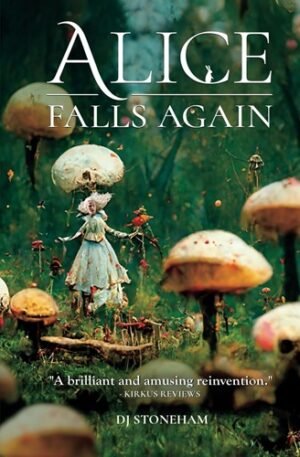Alice Falls Again