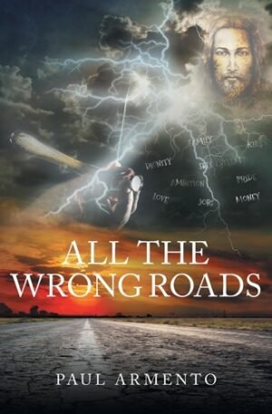 All The Wrong Roads