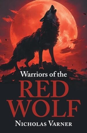 Warriors of the Red Wolf